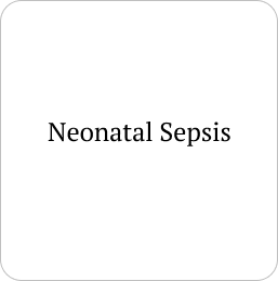 Neonatal Sepsis